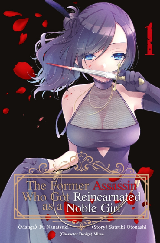 The Former Assassin Who Got Reincarnated as a Noble Girl